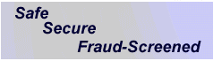 Totally safe, secure, and fraud screened.
